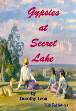 Gypsies at Secret Lake