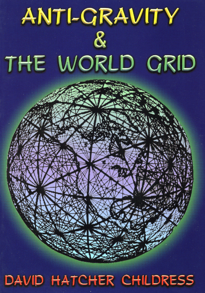 Antigravity and the World Grid book cover